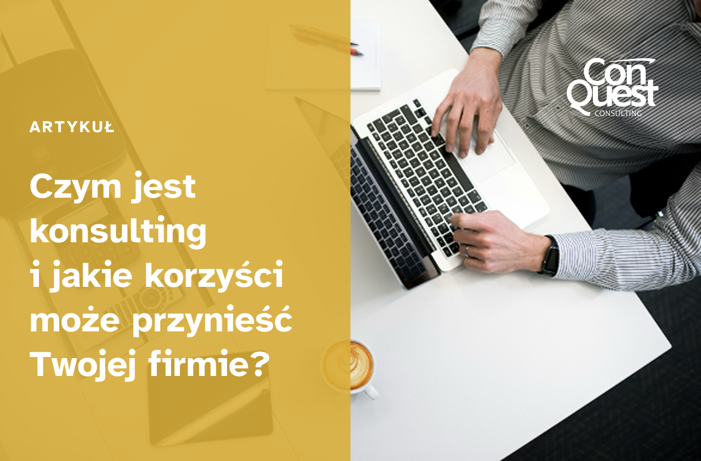 Okładka artykułu "Czym jest konsulting i jakie korzyści może przynieść Twojej firmie?"